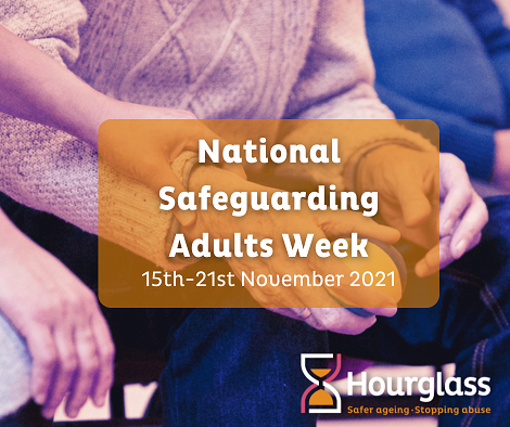 National Safeguarding Adults Week | Hourglass